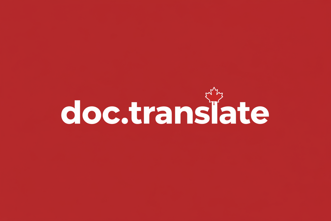 IRCC & CRA Translation Requirements | Doc.Translate Canada & UK Chinese-to-English Certified Translation